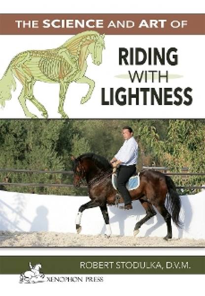 The Science and Art of Riding with Lightness